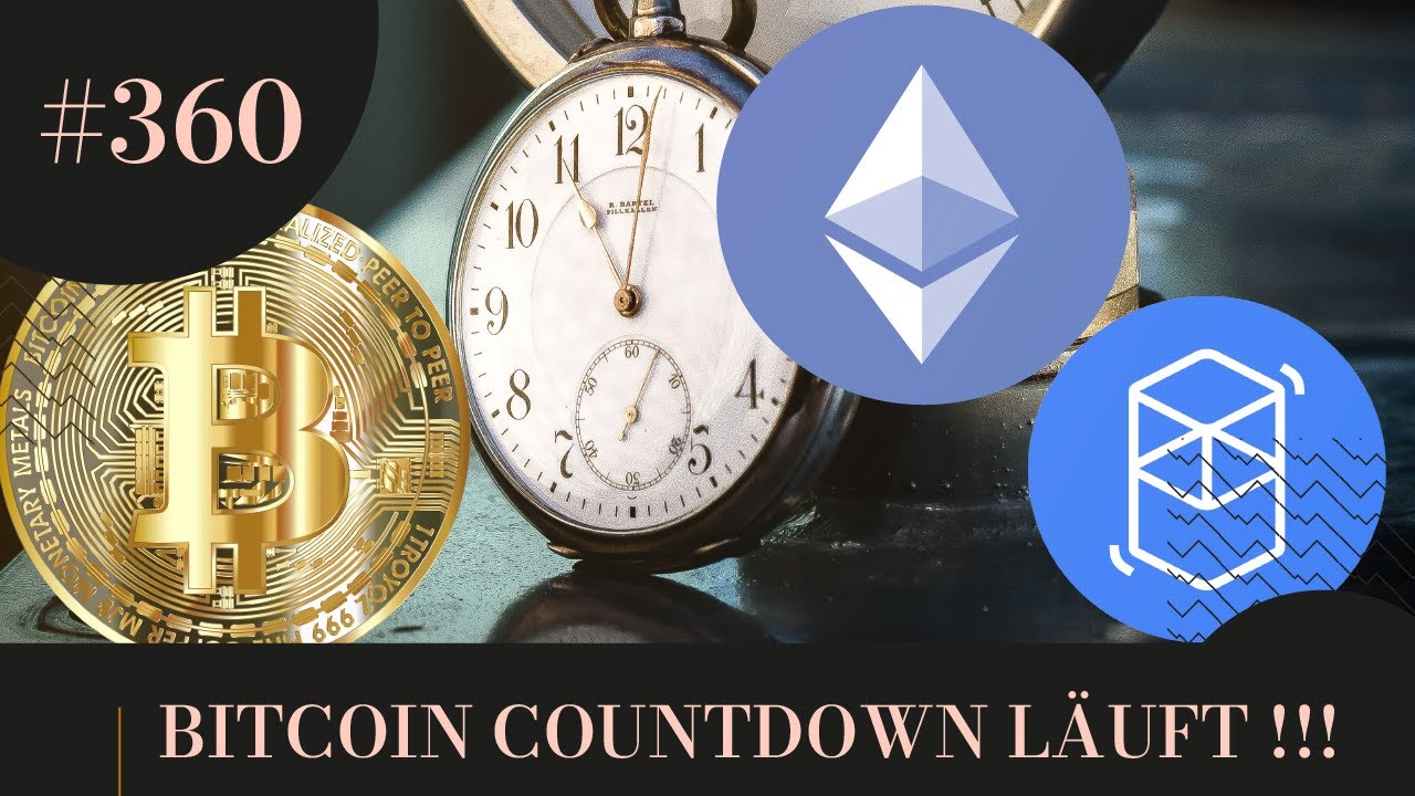 BITCOIN COUNTDOWN LÄUFT ... !!! ENTSCHEIDUNG NAHT ... !!!