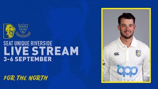 LIVE STREAM:  Durham v Sussex. LV=Insurance County Championship Day 2