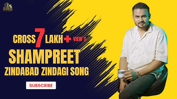 Zindabad Zindagi ShamPreet | New Punjabi Song 2024 |  @ShamPreet101
