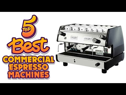 5 of the Best Commercial Coffee Machines