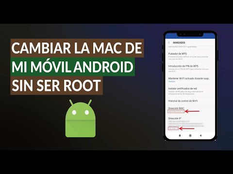 Cómo Cambiar la Dirección MAC de mi Celular Android Sin ser Root con las Mejores Aplicaciones