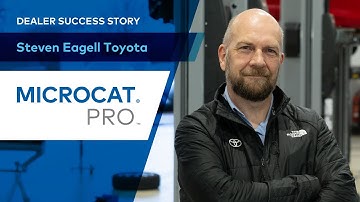 Microcat PRO success story -- Steven Eagell Toyota.