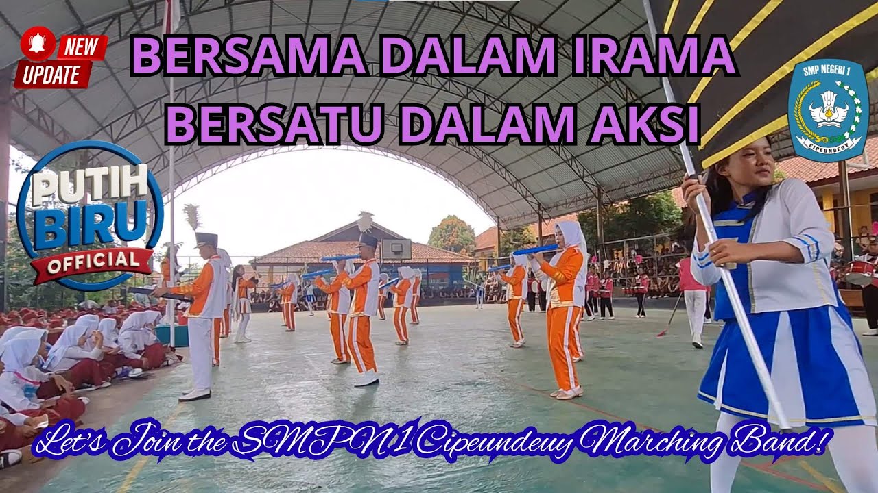 BERSAMA DALAM IRAMA, BERSATU DALAM AKSI – Let's Join the SMPN 1 Cipeundeuy Marching Band