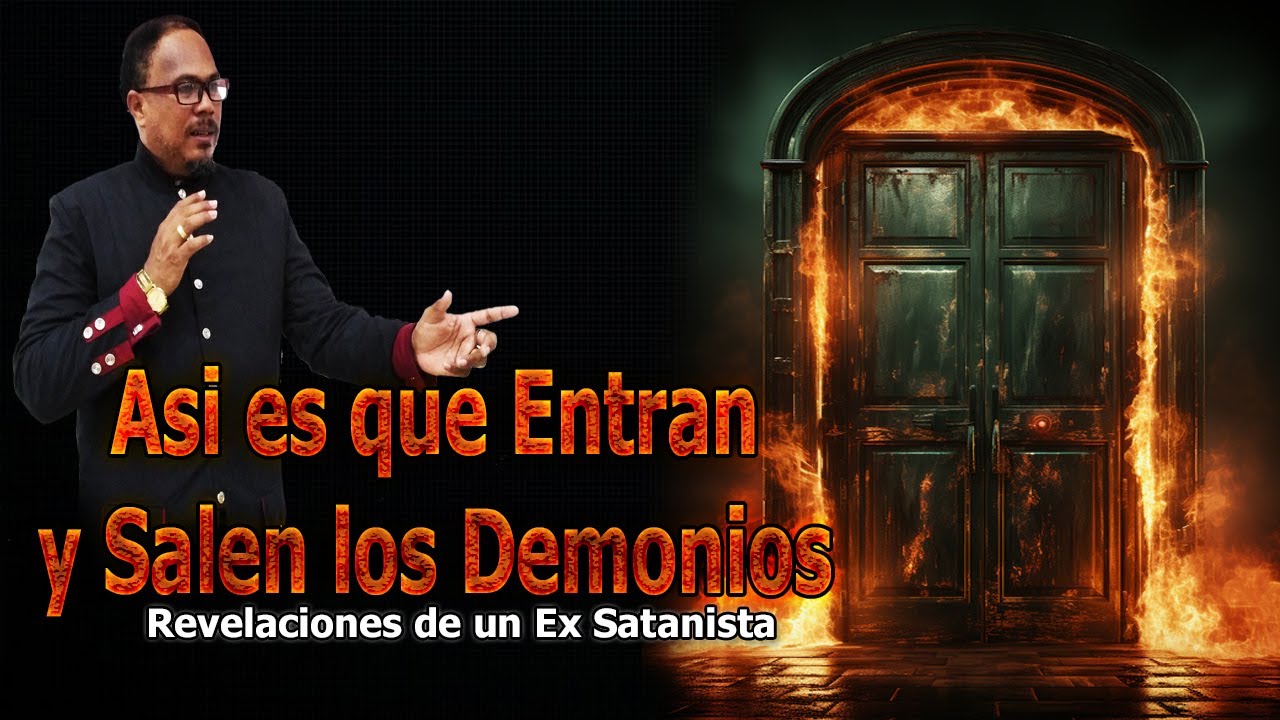 ASI ES QUE ENTRAN Y SALEN LOS DEMONIOS - REVELACIONES DE UN EX ...
