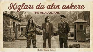 Erkin Koray - Kızları Da Alın Askere (Psychedelic Anatolian Rock Cover) The Anadolians