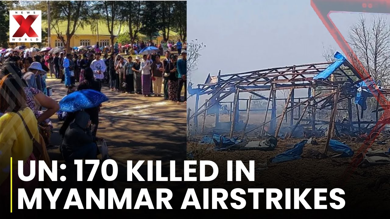 UN Reports 170 Civilians Killed In Myanmar Airstrikes | Myanmar Junta Elections| NewsX World