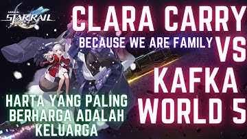 #HONKAISTARRAIL CLARA CARRY VS KAFKA WORLD 5 | Honkai Star Rail Simulated Universe 5 Boss Gameplay