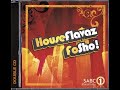 House Flavaz FoSho! - Mixed by Soul Candi Crew [2008] (CD1)