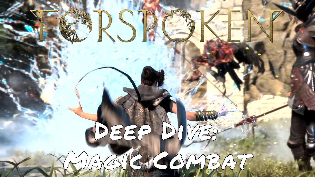 Forspoken - Deep Dive: Magic Combat