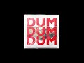 Tvilling - Dum Dum Dum (Official Audio)