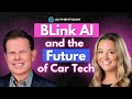 The Future of AI in Automotive with BLink AI
