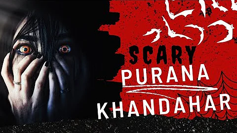 Purana Khandahar Part 4 | Short Horror Film | horror stories | Halloween Horror Nights 2022