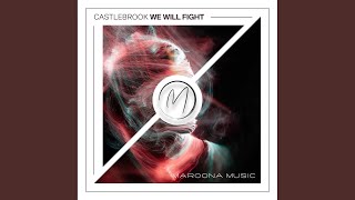 We Will Fight (Extended Mix)