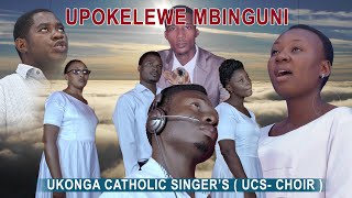 UPOKELEWE MBINGUNI - Fr. C Mzeru Ukonga Catholic Singer's Choir - Dar Es Salaam ( Video HD)