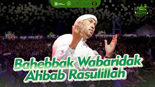 Bahebbak Wabaridak  Ahbab Rasulillah  Majelis Azzahir   Ketanonageng Bersholawat