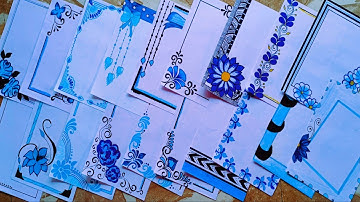 50 BLUE 💙 BORDER DESIGNS/PROJECT WORK DESIGNS/CORNER AND SIDE BORDER DESIGNS/BORDER @Poojacreation1