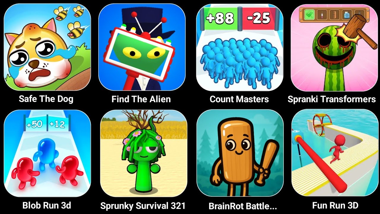 Save The Dog, BrainRot Battle, Find Alien,Count Masters,Sprunki Transfer,Join Blob,sprunky Survival
