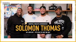 NYJ Solomon Thomas Shares His Family’s Loss in Hopes of Helping Others in Mental Health | The Pivot