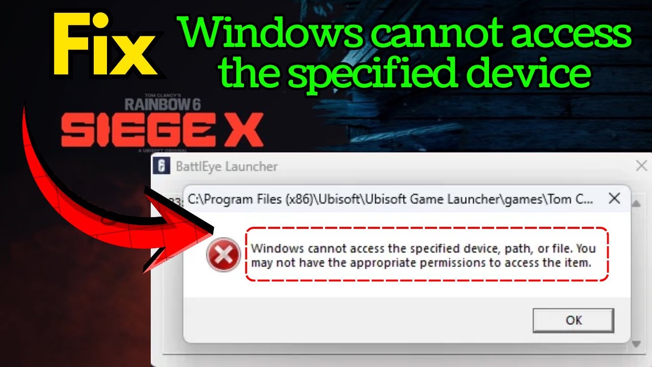 Rainbow six siege windows cannot find the specified device path or