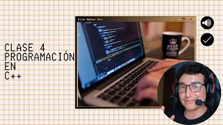 CLASE 4 de PROGRAMACIÓN en C++ - brujeriatech