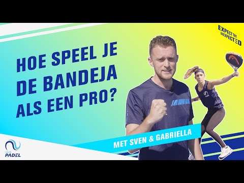 Hoe speel je de BANDEJA als een PRO? | KNLTB Padel