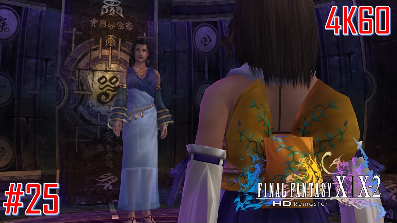 Final Fantasy X HD Remaster Perfect Walkthrough [4K60] Part 25