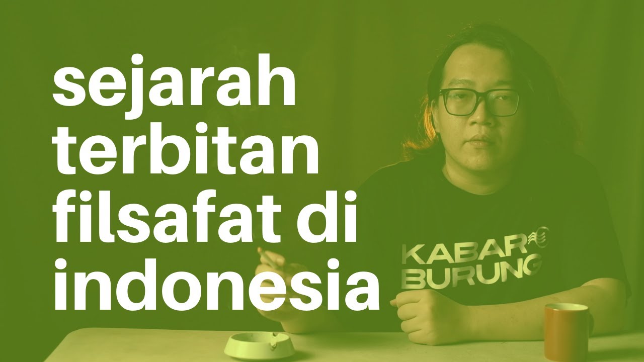 Penerbitan Filsafat Di Indonesia Youtube