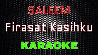 Saleem - Firasat Kasihku [Karaoke] | LMusical