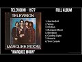 T̲e̲le̲vi̲si̲o̲n - 1977 Greatest Hits - M̲a̲rqu̲e̲e̲ M̲o̲o̲n (Full Album)