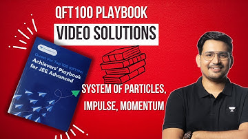 Quest For Top 100 | System Of Particles, Impulse, Momentum | Rahul Sir | Kota Pulse By Unacademy