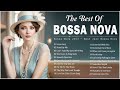 Best Bossa Nova Songs 🥨 Relaxing Bossa Nova Music For Stress Relief 🌭 Bossa Nova Covers 2024