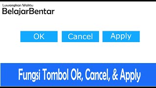 Belajar Fungsi Tombol Apply, Ok, dan Cancel screenshot 2