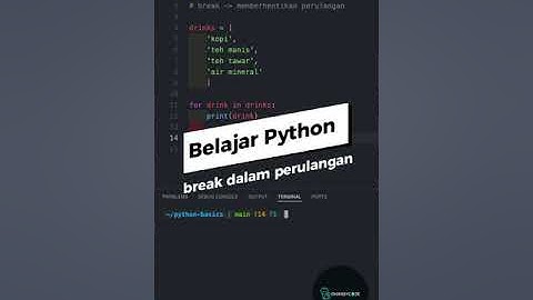 Belajar Python Dasar Untuk Pemula - break dalam perulangan