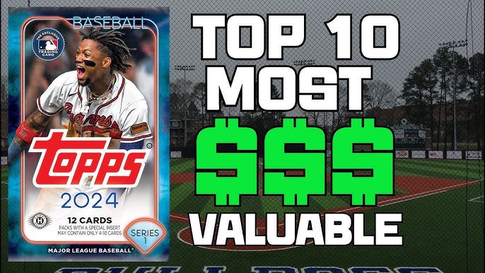 TOP 10 MOST VALUABLE CARDS IN 2023 TOPPS SERIES 1 