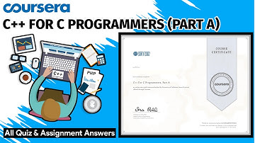 C++ For C Programmers, Part A |  All Quiz  & assignment Answers