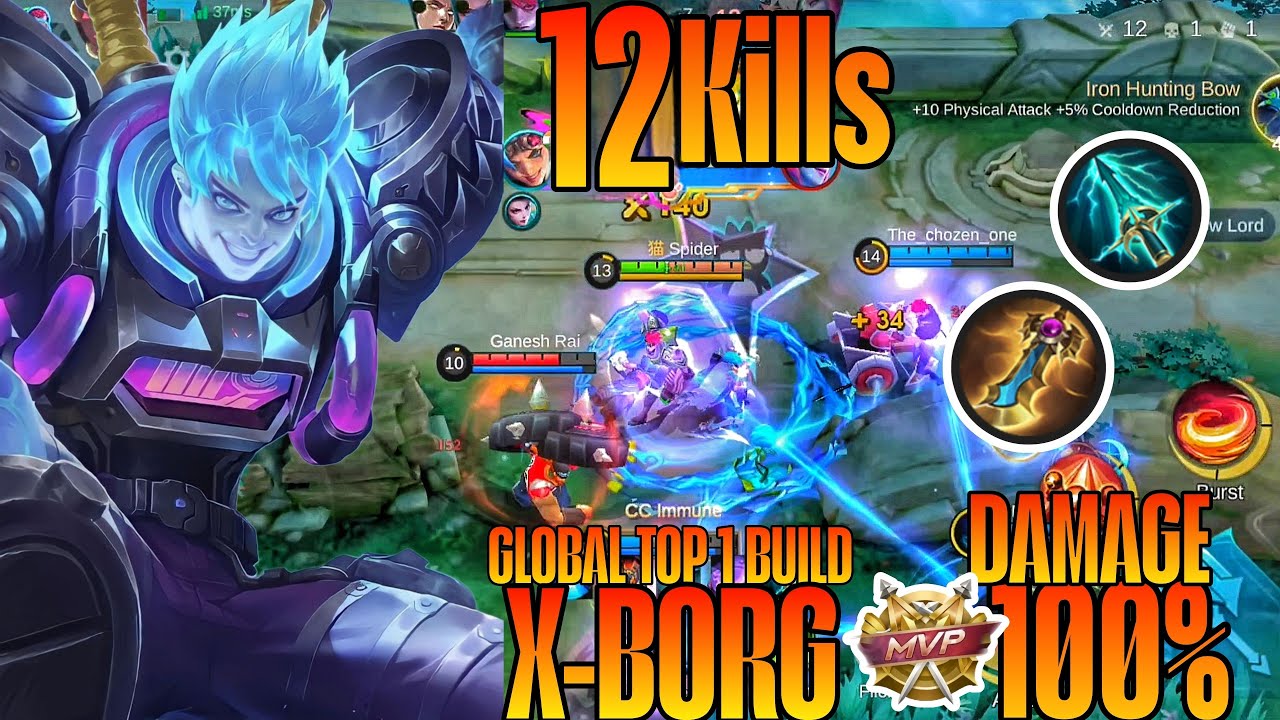 12 Kills!! Monster X-Borg Deadly EXP Liner!! - Build Top 1 Global X-Borg ~ MLBB