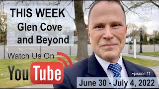 This Week   Glen Cove & Beyond, Ep 11