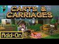 CARTS &amp; CARRIAGES ADDON Lets You Build Real Wagons, Harvest Crops &amp; Sleep on the Road!