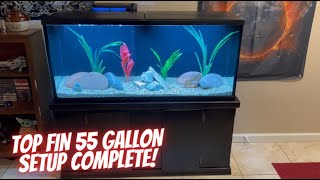 TOP FIN 55 GALLON SETUP COMPLETE!