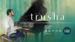 Trusha | Amaltash | Rahul Deshpande |