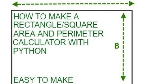 Python rectangle/square area and perimeter calculator with just 2 commands ~ 7 lines of code only