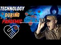 TECHNOLOGY During COVID PANDEMIC | How Technology Helped Us?