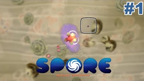 Lets play spore Galactic Adventures - Part 1- The cell stage