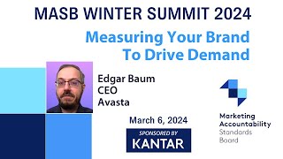 Measuring Your Brand to Drive Demand | MASB Winter Summit 2024