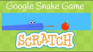 How to make a google snake game in Scratch | Scratch Tutorial