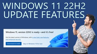 new features of windows 11 2022 update | 22h2 features