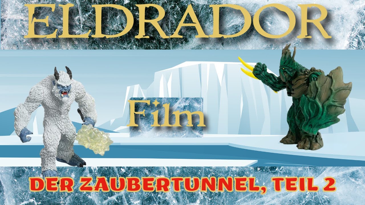 Eldrador Eis gegen Dschungel Zaubertunnel Teil 2  👹 Eismonster & Dschungelherrscher