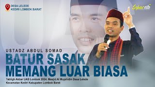 🔴 PERTAMA KALI TABLIGH AKBAR 'UAS' TERPADAT LOMBOK 2024 ‼️ 📡 Desa Lelede Kediri | Lombok Barat