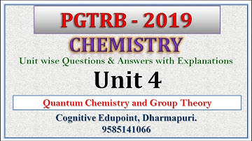 PG TRB 2019 | Chemistry | Q&A | Unit 4 | Quantum Chemistry | Group Theory