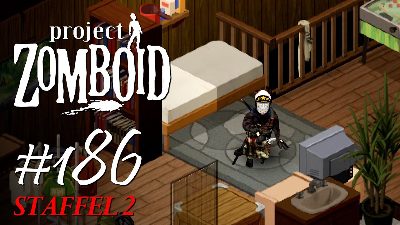 Project Zomboid - #186 | St. 2 - Entspannter Filmnachmittag! - [Let's ...